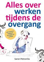 Alles over werken tijdens de overgang - Saron Petronilia - ebook