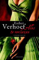 Alles te verliezen (Hardback) - thumbnail