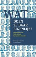 Wat doen ze daar eigenlijk? (Paperback)