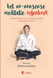 Het no-nonsense meditatie oefenboek - Steven Laureys - ebook