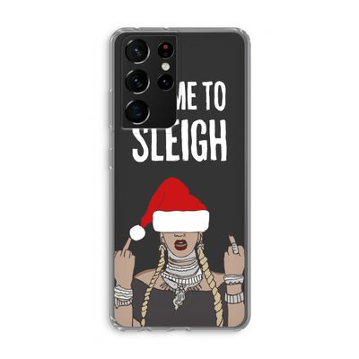 Came To Sleigh: Samsung Galaxy S21 Ultra Transparant Hoesje