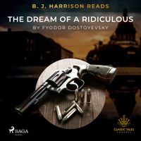 B.J. Harrison Reads The Dream of a Ridiculous Man - thumbnail