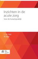 Inzichten in de acute zorg (Paperback)