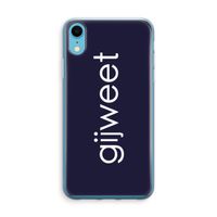 Gijweet: iPhone XR Transparant Hoesje