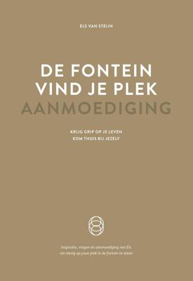 De fontein, vind je plek - Aanmoediging - Els van Steijn - ebook