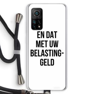 Belastinggeld: Xiaomi Mi 10T 5G Transparant Hoesje met koord