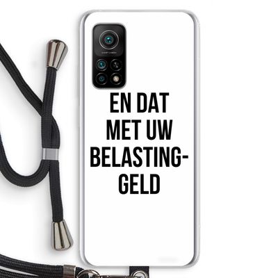 Belastinggeld: Xiaomi Mi 10T 5G Transparant Hoesje met koord