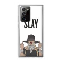 Slay All Day: Samsung Galaxy Note 20 Ultra / Note 20 Ultra 5G Transparant Hoesje