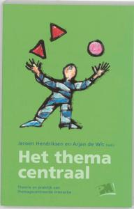 Het thema centraal (Paperback)