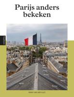 Parijs anders bekeken (Paperback)