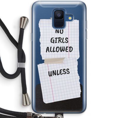 No Girls Allowed Unless: Samsung Galaxy A6 (2018) Transparant Hoesje met koord