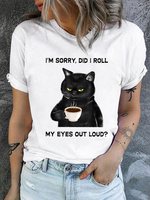 Cotton Women's I Am Sorry Did I Roll My Eyes Out Loud Funny Back Cat Graphic Printing Casual T-Shirt - thumbnail