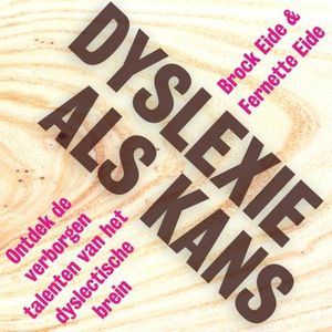 Dyslexie als kans