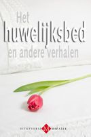 Het huwelijksbed en andere verhalen - Gerry Velema, Gerrit Kra, Ina van der Beek - ebook - thumbnail