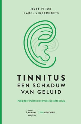 Tinnitus, een schaduw van geluid (Paperback)