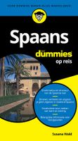 Spaans voor dummies op reis - Susana Wald - ebook