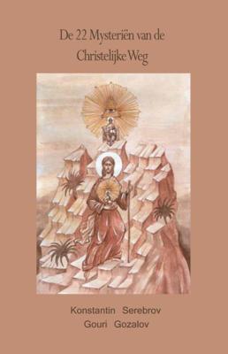 De 22 Mysteriën van de Christelijke Weg (Hardback)