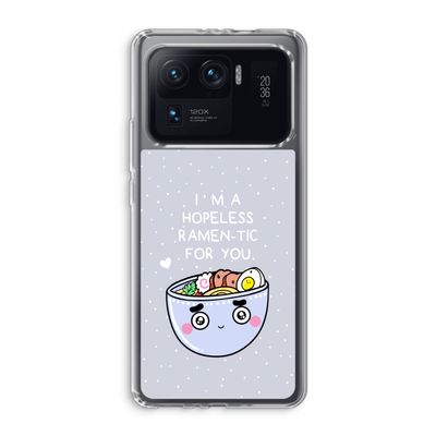 I'm A Hopeless Ramen-Tic For You: Xiaomi Mi 11 Ultra Transparant Hoesje
