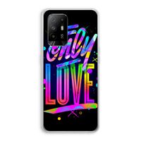 Only Love: Oppo A94 5G Transparant Hoesje