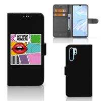 Huawei P30 Pro | Wallet Case | met Pasjes | Popart Princess