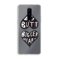 Big butt bigger heart: OnePlus 8 Transparant Hoesje