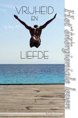 Vrijheid en Liefde - John Baselmans - Paperback (9781329793903)