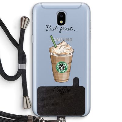 But first coffee: Samsung Galaxy J5 (2017) Transparant Hoesje met koord