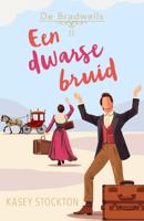 Een dwarse bruid (Paperback)