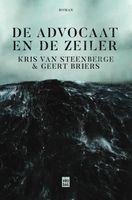 De Advocaat en de Zeiler - Geert Briers, Kris van Steenberge - eBook (9789460019050) - thumbnail