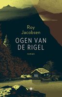 Ogen van de Rigel - Roy Jacobsen - ebook
