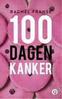 100 dagen kanker - Rachel Franse - ebook
