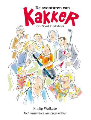 De avonturen van Kakker (Paperback)