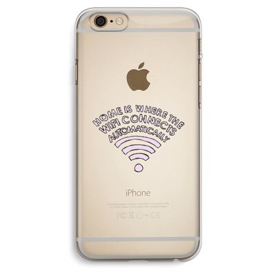Home Is Where The Wifi Is: iPhone 6 Plus / 6S Plus Transparant Hoesje