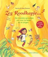 Zeg Roodkapje... (Hardback)