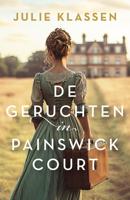 De geruchten in Painswick Court - Julie Klassen - ebook De geruchten in Painswick Court - Julie Klassen - ebook