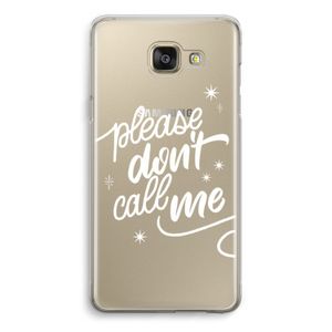 Don't call: Samsung Galaxy A5 (2016) Transparant Hoesje