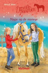 Magie op de manege - Gertrud Jetten - ebook