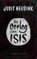 De oorlog van Isis - Judit Neurink - ebook