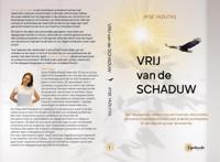 Vrij van de Schaduw (Hardback) Vrij van de Schaduw (Hardback)
