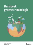 Basisboek groene criminologie (Paperback)