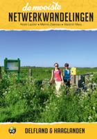 De mooiste netwerkwandelingen: Delfland en Haaglanden (Paperback)
