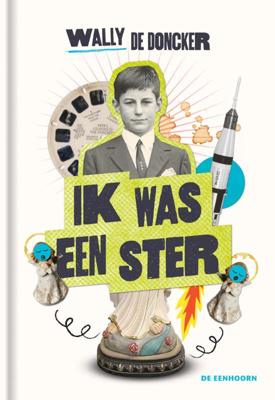 Ik was een ster (Hardback)