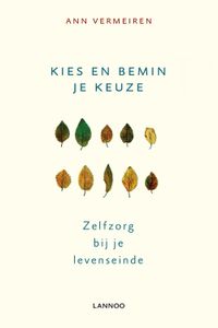 Kies en bemin je keuze - Ann Vermeiren - ebook