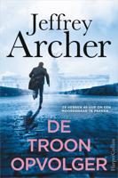 De troonopvolger - Jeffrey Archer - ebook