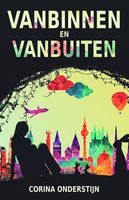 Vanbinnen en vanbuiten - Corina Onderstijn - ebook