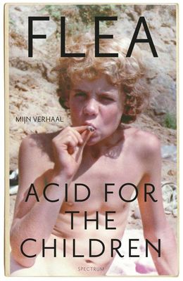 Acid for the Children - Flea - ebook