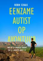 Reisverhaal Eenzame autist op avontuur | Robin Schalk