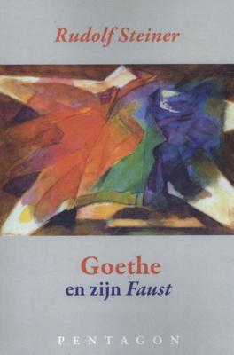 Goethe en zijn Faust (Paperback)