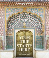 Reisinspiratieboek - Wandelgids Your Trip Starts Here | Lonely Planet - thumbnail