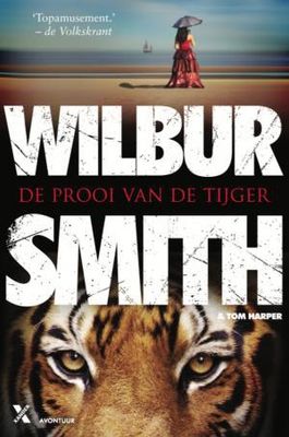 De prooi van de tijger - Wilbur Smith, Tom Harper, Willemien Werkman - ebook
